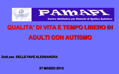 Qualità di vita e tempo libero in adulti con autismo